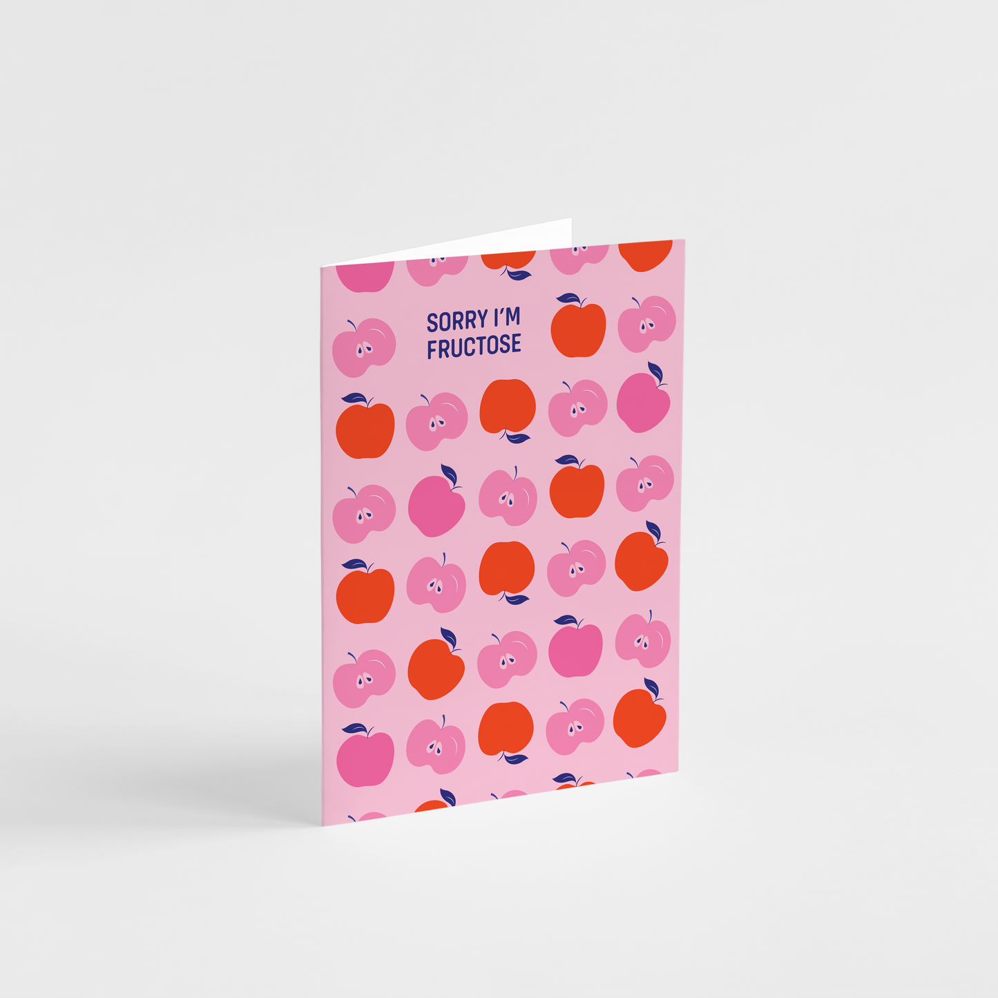 Sorry I'm Fructose Card